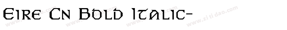 Eire Cn Bold Italic字体转换